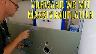 WC Toiletten Vorwand Geberit Duofix Element Bekleidung mit Massivbauplatten / Trockenbau Drywall DIY
