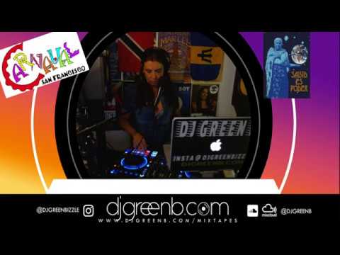 Carnaval San Francisco 2020 Live Stream Set with Dj Green B