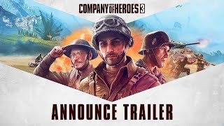 Company of Heroes 3 // Official Announce Trailer