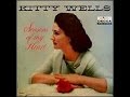 Kitty Wells - **TRIBUTE** - Lonely Is A Word (1959).