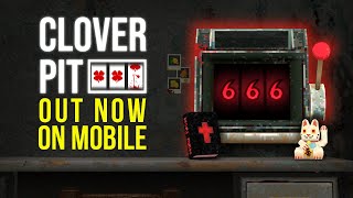 CloverPit - Mobile Launch Trailer