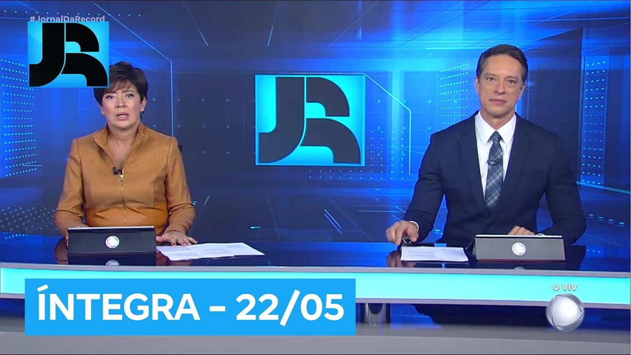 Assista à íntegra do Jornal da Record | 22/05/2025