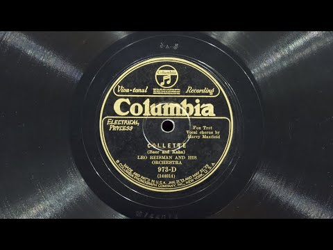 Collette • Leo Reisman and His Orchestra