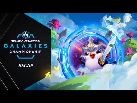 Teamfight Tactics Galaxies Championship Recap