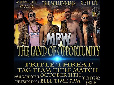 The Land of Opportunity - 8-Bit Lit vs Midnight Snacks vs Millennials - October 11, 2019