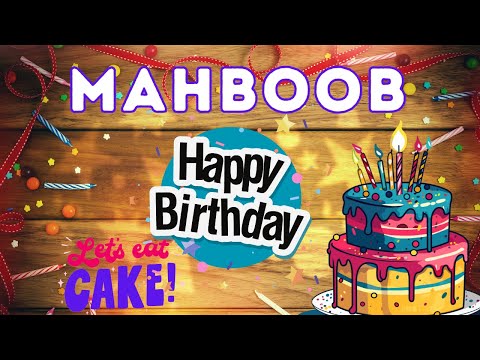 Happy Birthday Mahboob, Birthday of Mahboob, Best Birthday Wishes, hbd