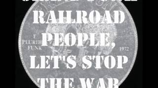 People, let&#39;s stop the war - Grand Funk Railroad