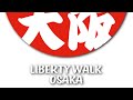 Our Visit To Liberty Walk Osaka