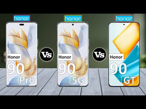 Honor 90 Pro vs Honor 90 Vs Honor 90 GT - Full Comparison 2024