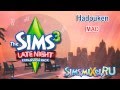 Hadouken - MAD - Soundtrack The Sims 3 Late ...