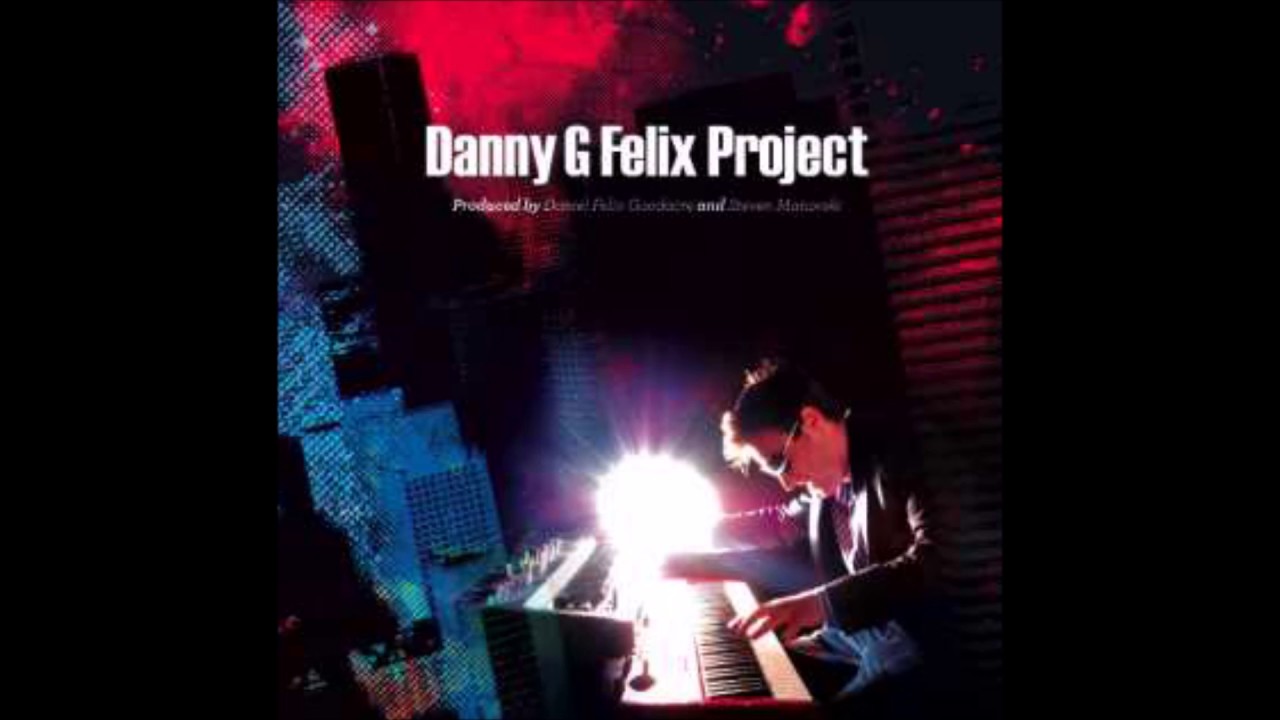 Promotional video thumbnail 3 for Danny G Felix Trio