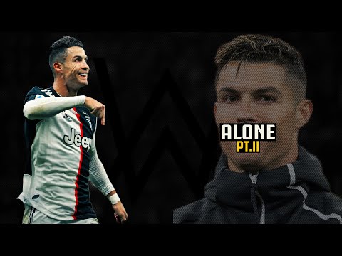 Cristiano Ronaldo 2020 • Alan Walker & Ava Max - Alone, Pt. II