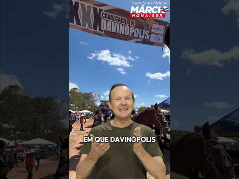 Parabéns, Davinópolis!