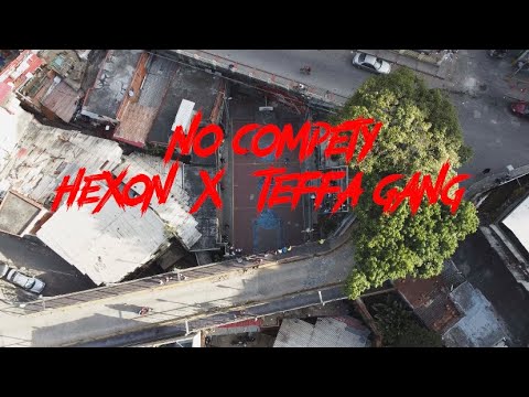 Hexon x Teffa gang - No compety