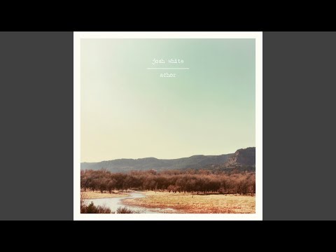 This Better Part - Josh White