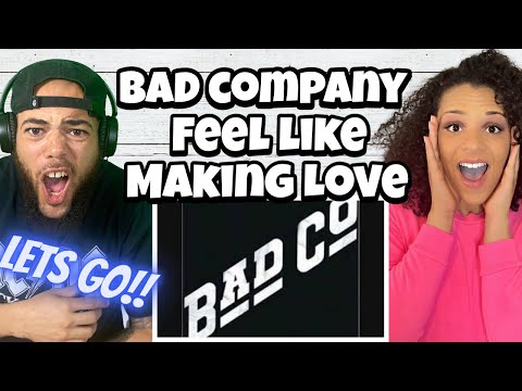 ABSOLUTE BANGER!..| FIRST TIME HEARING Bad Company  - Feel Like Making Love REACTION