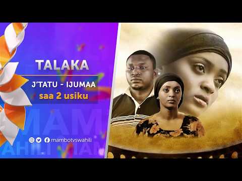 Wiki hii kwenye Tamthilia ya TALAKA (Ep 31 35)