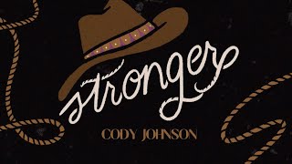 Cody Johnson Stronger