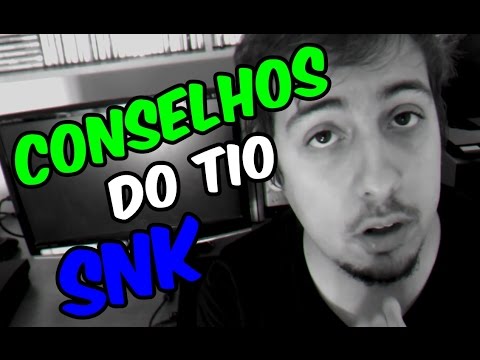 # SEGUE O TEU SONHO - Conselhos do Tio SnK