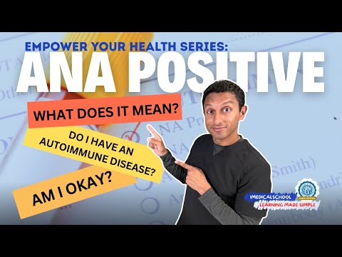ANA Positive Explained!
