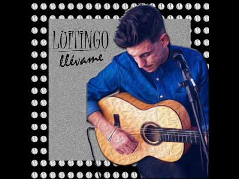 Luitingo - Llévame
