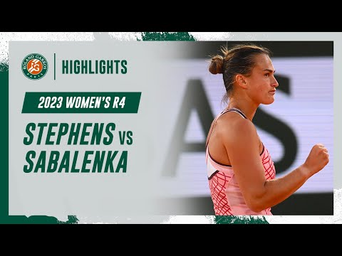 Sabalenka vs Stephens Round 4 Highlights | Roland-Garros 2023
