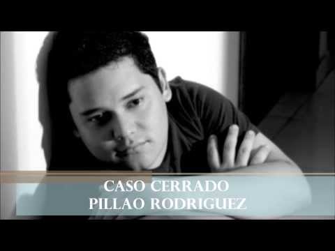 Caso Cerrado-Pillao Rodriguez