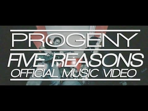 Progeny - Five Reasons (Official Music Video)