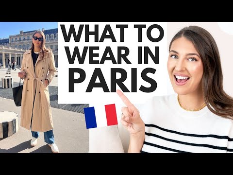 What To Wear In Paris 🇫🇷  Outfits That'll Make You Effortlessly Chic