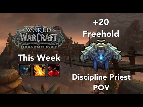 +20 Freehold  Disc Priest POV - Tyrannical Volcanic Sanguine