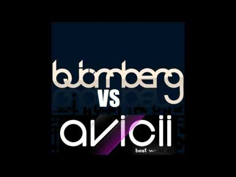 Avicii vs. Bjornberg - Absolut Levels! (Mashup)
