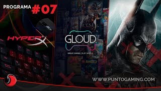PuntoGaming TV S06E07:Torneos, reviews, juegos y más!!!