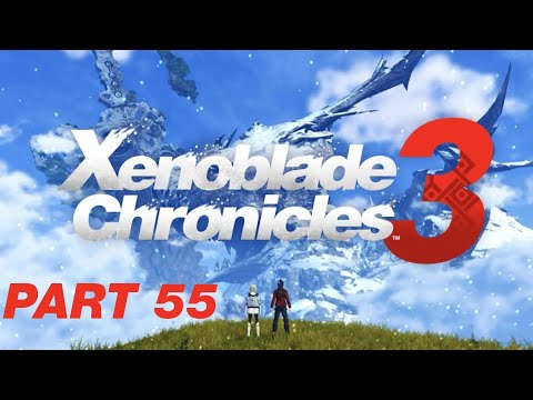 Xenoblade Chronicles 3 - Part 55 - Eunie (No Commentary Playthrough)