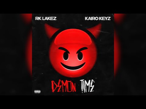 Rk Lakez x Kairo Keyz - Demon Time