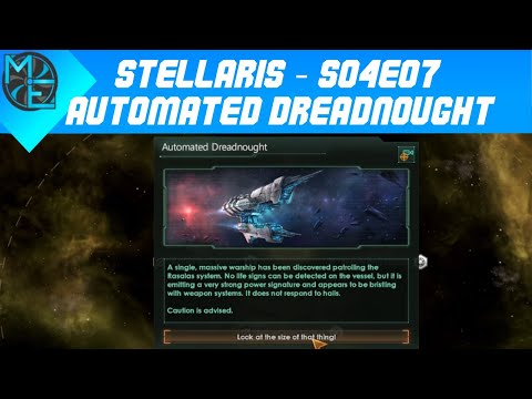 Stellaris - S04E07 - Automated Dreadnought