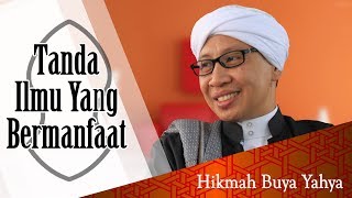 Download lagu Tanda Ilmu Yang Bermanfaat - Hikmah Buya Yahya mp3