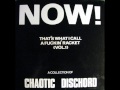 Chaotic Dischord  - Fuck Off And Die
