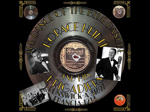 𝐻𝑜𝑟𝑎𝑐𝑒 𝐻𝑒𝑖𝑑𝑡 𝐴𝑛𝑑 𝐻𝑖𝑠 𝐵𝑟𝑖𝑔𝑎𝑑𝑖𝑒𝑟𝑠-𝑇ℎ𝑒 𝐷𝑎𝑛𝑐𝑒 𝑂𝑓 𝑇ℎ𝑒 𝐵𝑙𝑢𝑒 𝐷𝑎𝑛𝑢𝑏𝑒-𝐵𝑟𝑢𝑛𝑠𝑤𝑖𝑐𝑘 𝐴 81697-𝐹𝑟𝑎𝑛𝑐𝑖𝑎 -1938