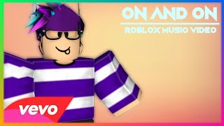 Robloxmuff Merch Kenh Video Giải Tri Danh Cho Thiếu Nhi Kidsclip Net - roblox music video on and on robloxmuff