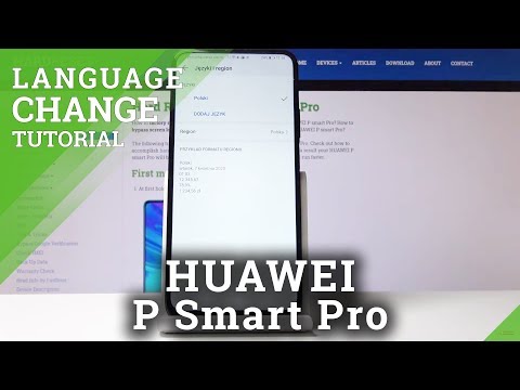 How to Change Language in Huawei P Smart Pro – EMUI Language Change Instructions