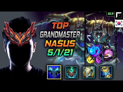Nasus Top Build Everfrost Summon Aery - LOL KR GrandMaster Patch 13.11