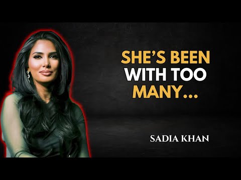 What NO ONE Tells You About Women With a High Body Count — Sadia Khan