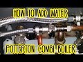 How to add water (pressurise) a Potterton Combi Boiler central heating E119 error code
