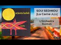 SOU SEDHIOU (La Carne Aza) - L'Orchestra Baobab