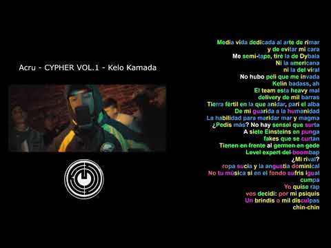 Acru Cypher VOL. 1 - Kelo Kamada - Rimas x Métrica x Skills