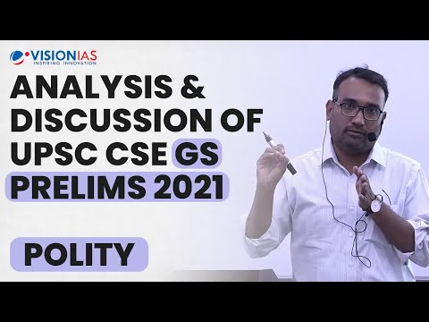 Analysis & Discussion of UPSC CSE GS Prelims 2021 | Polity