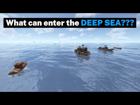 What Can Enter Deep Sea | Rust Naval Update