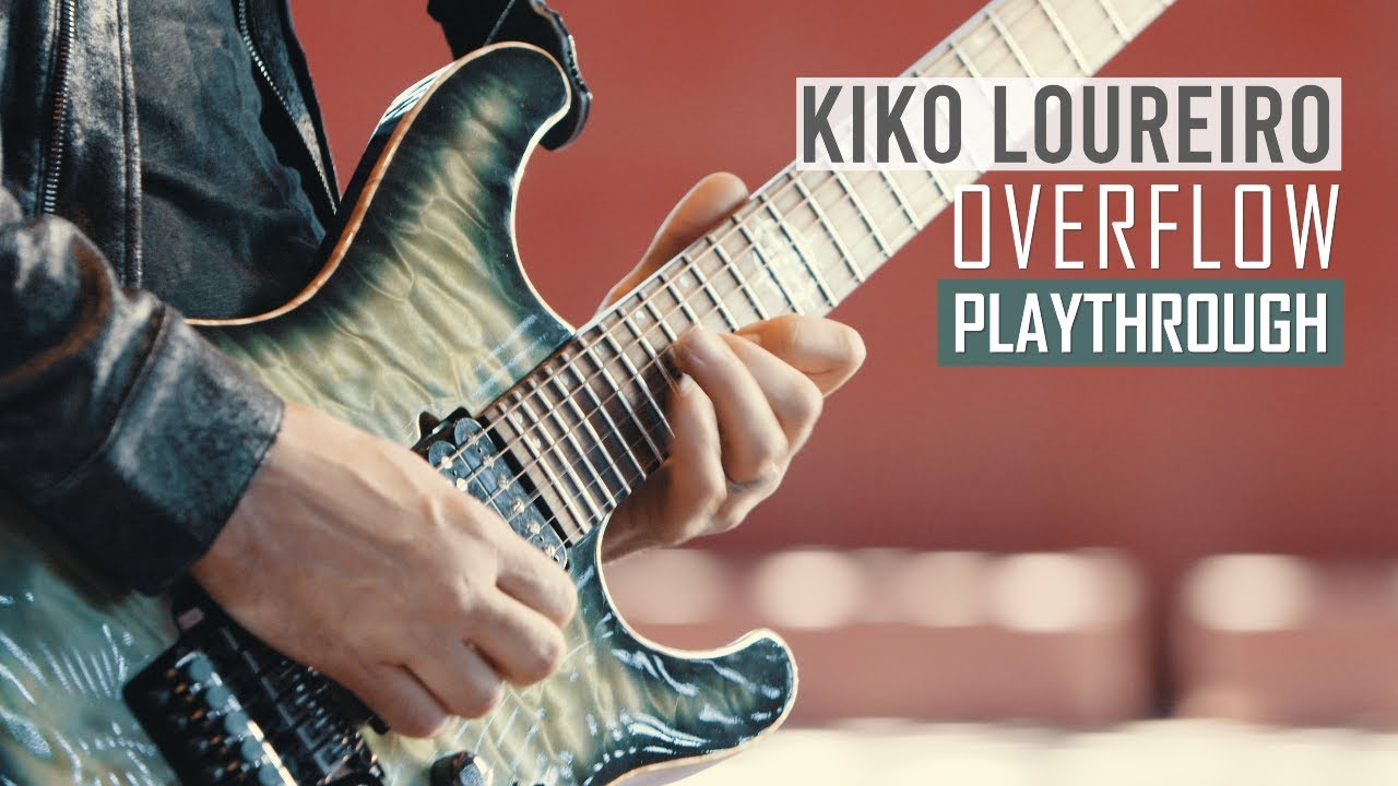 Kiko Loureiro - Overflow - Playthrough - YouTube