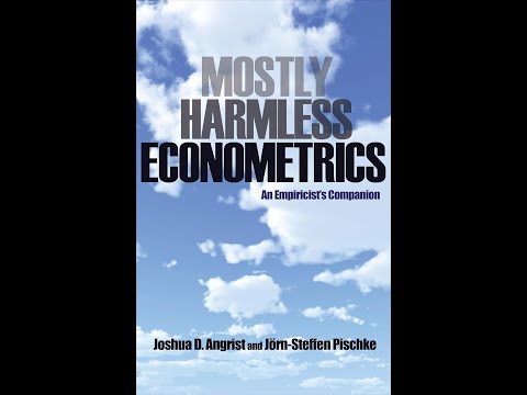 Joshua Angrist, Jörn-Steffen Pischke - Mostly Harmless Econometrics