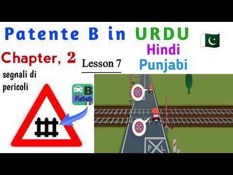 patente B in Urdu - Segnale di PASSAGGIO A LIVELLO - chapter 2 - lesson 7 - Learn with Zunair